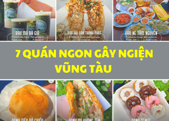 7 Mon An Gay Nghien O Vung Tau